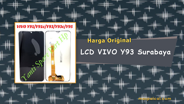 10 Rekomendasi Harga LCD VIVO Y93 SURABAYA Termurah dan Terlaris Harga Original - maspaical.com