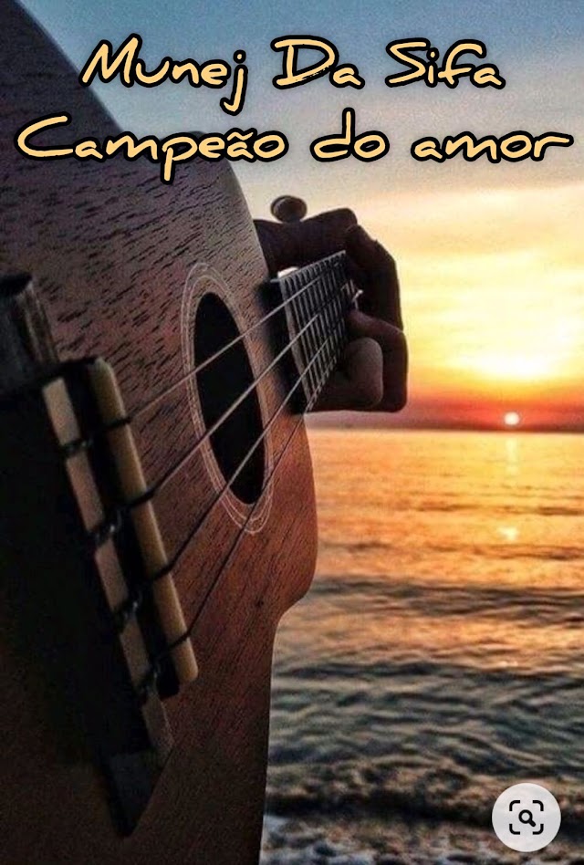 Munej da Sifa - Campeao do amor [Download mp3 2022]