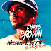 [Hot] Chris Brown ft Cal Scruby - Welcome To My Life [MozCurte9Dades] 