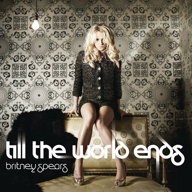 britney spears till the world ends. Photo Britney Spears - Till