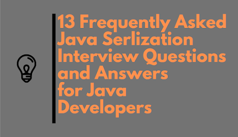 Java Interview Questions on Serialization and Deserialization