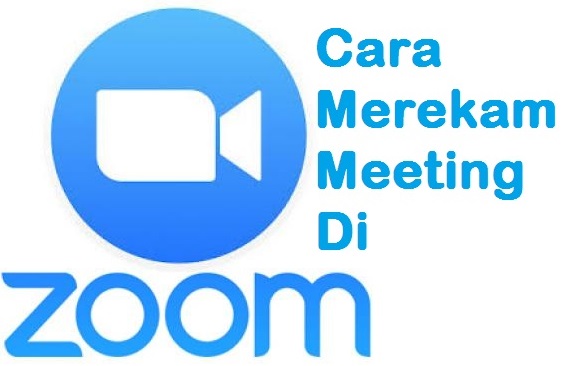 Cara Merekam Meeting Online Di Aplikasi Zoom