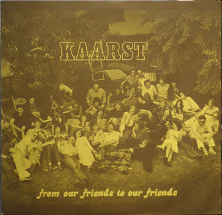 Kaarst "Kaarst II" 1977 + "From Our Friends to Our Friends" 1976 Germany Private Jazz Rock,Hippie Folk Rock,Political,Fusion,Kraut Folk Rock