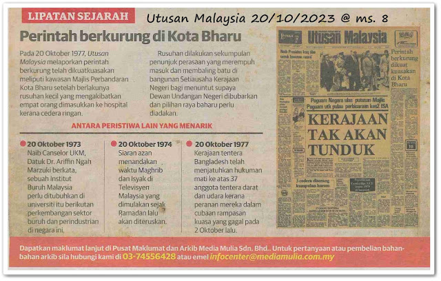Lipatan sejarah 20 Oktober - Keratan akhbar Utusan Malaysia 20 Oktober 2023