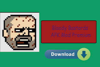 Bloody Bastards APK Mod Premium