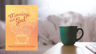 Mornings With God: Prayers And Devotions For Women - Emily Biggers