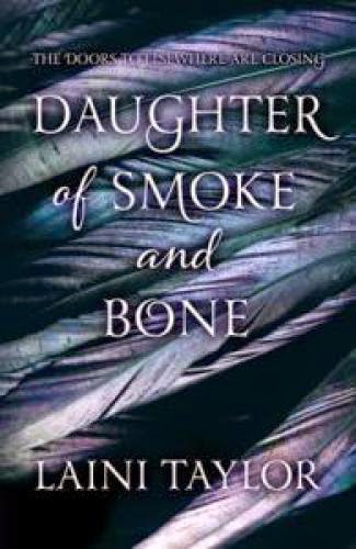 Review Daughter Of Smoke And Bone By Laini Taylor