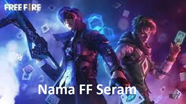 Nama FF Seram