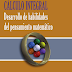 CALCULO INTEGRAL Desarrollo de habilidades del pensamiento matematico - Cribeiro & Madrid