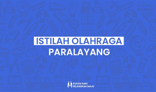 Istilah-Istilah dalam Olahraga Paralayang