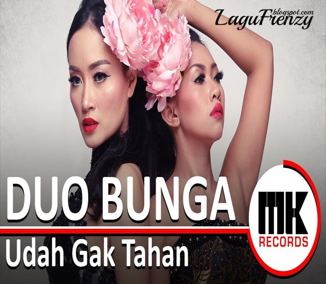 Download Lagu Duo Bunga - Udah Gak Tahan