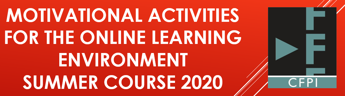 MOTIVATIONAL ACTIVITIES FOR THE ONLINE LEARNING ENVIRONMENT