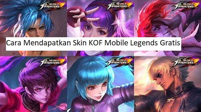 Cara Mendapatkan Skin KOF Mobile Legends Gratis