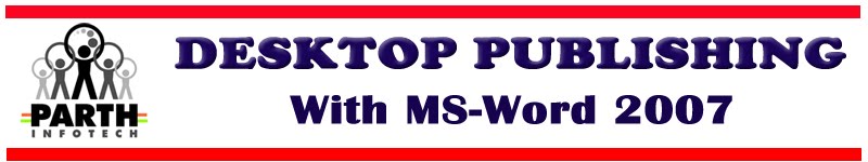 Desktop Publishing with MS-Word 2007
