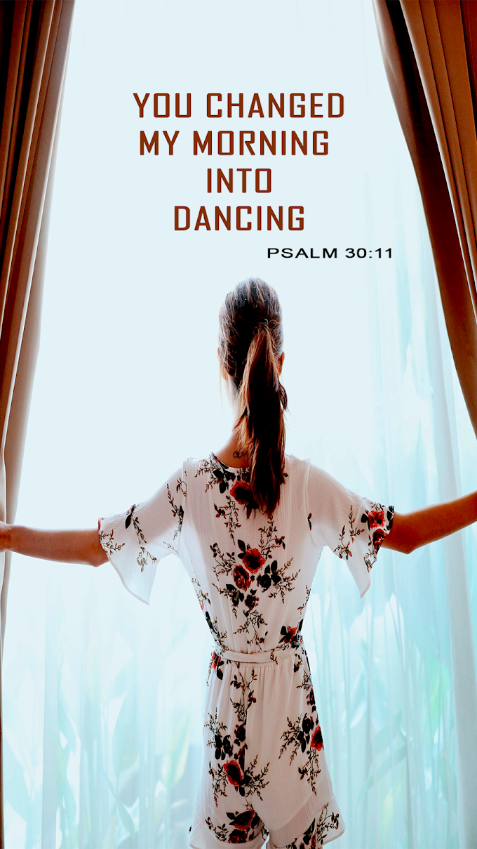 you changed my morning into dance | free download mobile wallpapers 4k | Christian Mobile Wallpaper hd | Wallpapers  download, wallpapers hd, wallpapers 4k