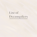 List of Decompilers