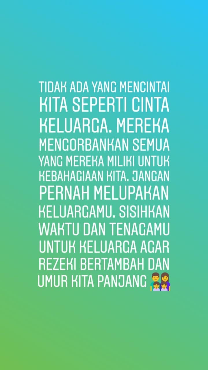  Kata mutiara quality time keluarga sederhana untuk caption 