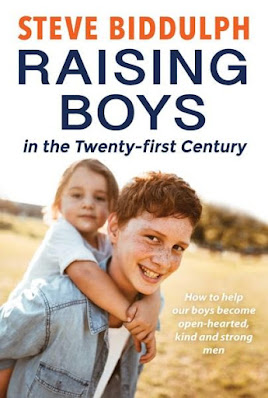 Raising Boys in the Twenty-first century. Steve Biddulph.Review by Rachel Hancock @retrogoddesses