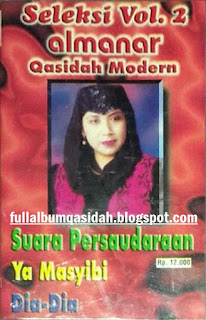 Seleksi Vol.2 Almanar Qasidah Modern Suara Persaudaraan