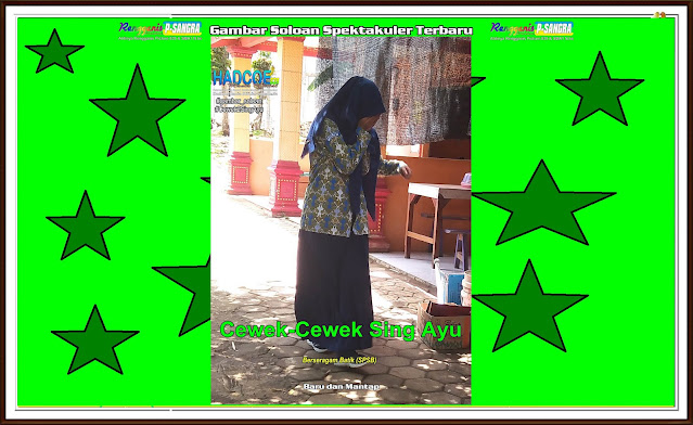 Gambar Soloan Spektakuler Terbaru RGS 01 - Gambar SMA Soloan Spektakuler Cover Batik (SPSB) Mendatang 251022 1A