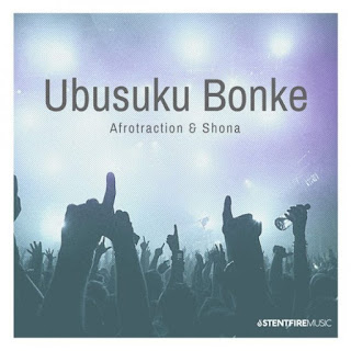 DOWNLOAD: Afrotraction & Shona – Ubusuku Bonke [Mp3 Audio]