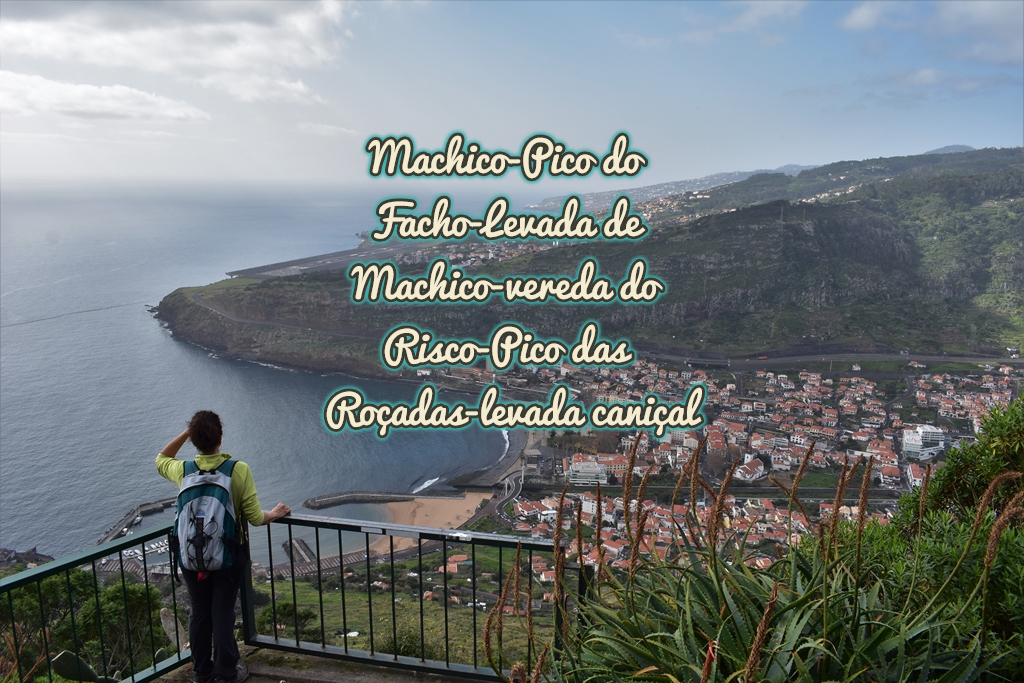 https://cuandobajelsol.blogspot.com/2019/02/machico-pico-do-facho-levada-de-machico.html