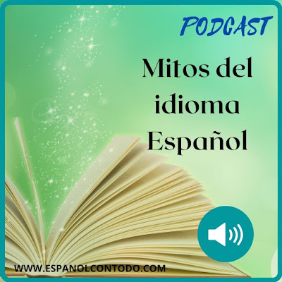 Mitos sobre el aprendizaje del español