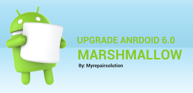 Upgrade Android Marshmallow
