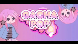 Gacha pop mod game