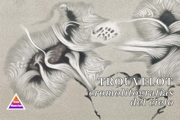Trouvelot: cromolitografías del cielo - Arte & Mancias - Tres Mancias