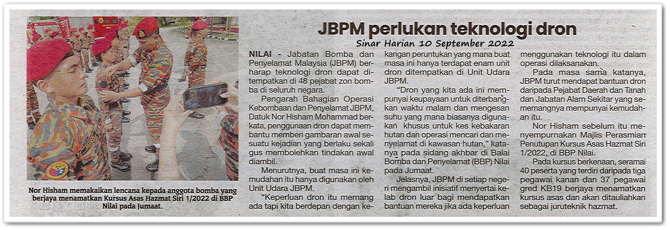 JBPM perlukan teknologi dron - Keratan akhbar Sinar Harian 10 September 2022