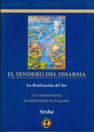 EL CAMINO DEL DHARMA - Secha El%20Sendero%20del%20Dharma