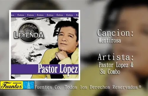 Mentirosa | Pastor Lopez Lyrics