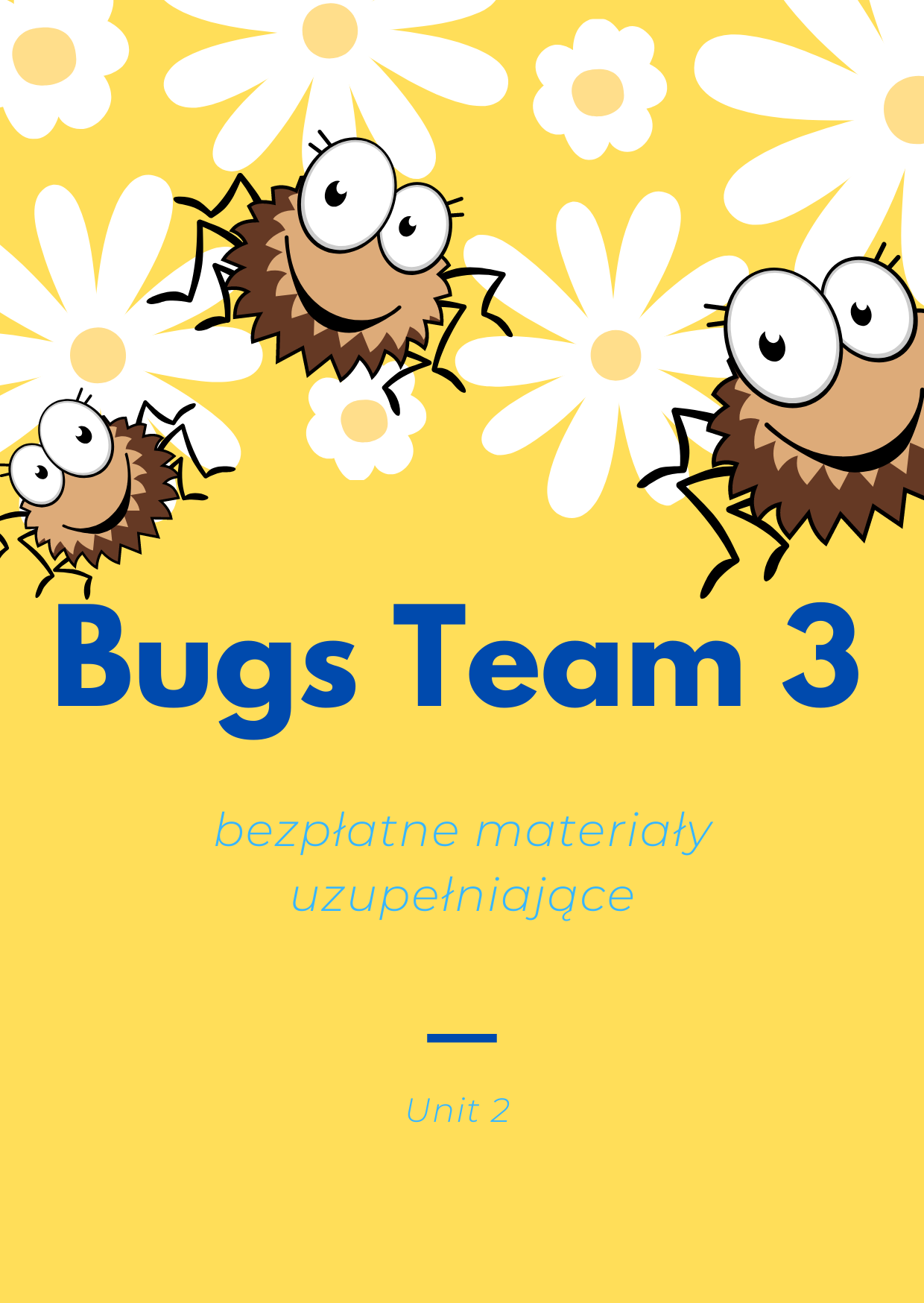 Bugs Team 3 Cwiczenia Odpowiedzi Bugs Team 3 - unit 2: części ciała zwierząt