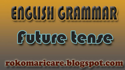 Tense-কাল, Future tense- ভবিষ্যত কাল