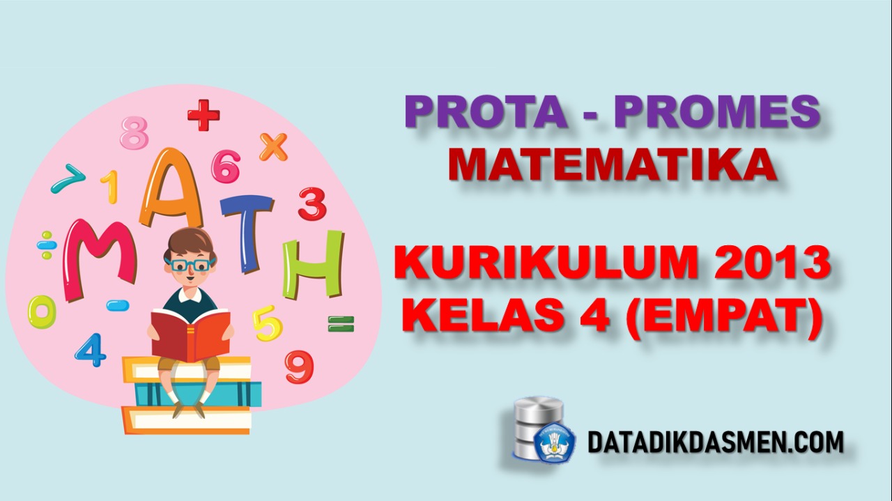 Prota Promes Matematika Sd Mi Kelas 4 Semester 2 Kurikulum 2013 Revisi 2017 Datadikdasmen Com