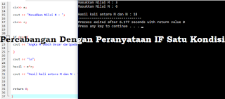 Pernyataan IF Satu Kondisi Percabangan Bahasa C++