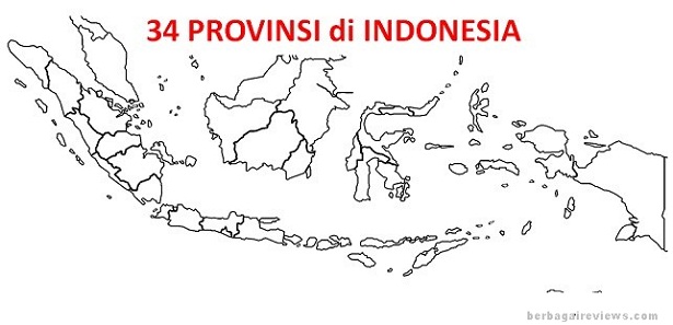 Daftar 34 Provinsi Di Indonesia Beserta Ibukotanya Province