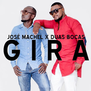 José Machel &  Duas Bocas - Gira