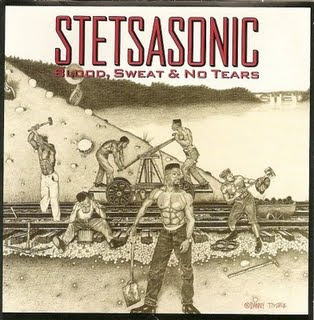 Stetsasonic - Blood, Sweat & No Tears (1991)