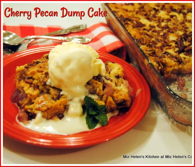 Cherry Pecan Dump Cake at Miz Helen's Country Cottage