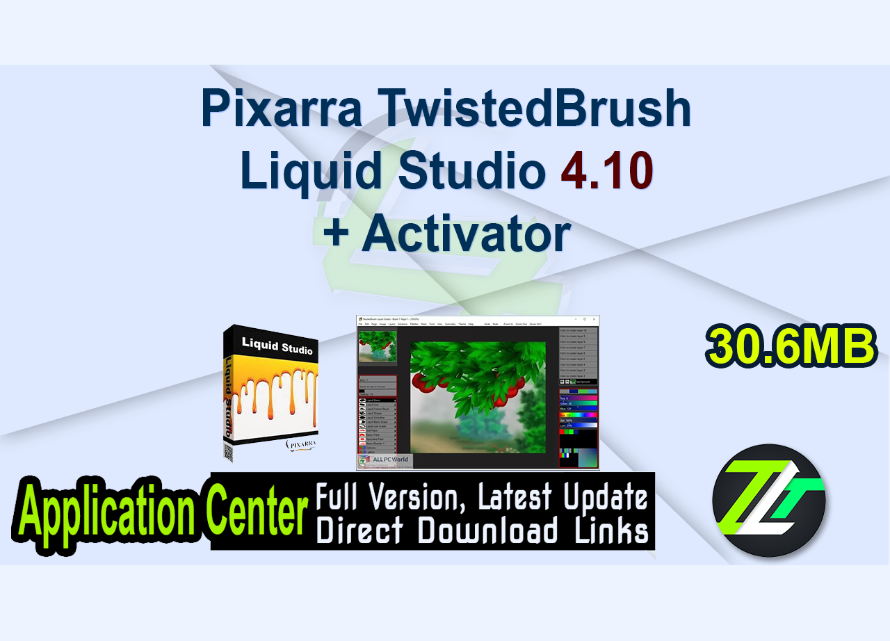 Pixarra TwistedBrush Liquid Studio 4.10 + Activator