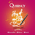 MUSIC: Queency - Story Of My Life | @Qubenna