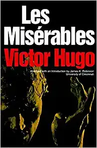 Les Misérables: A Novel by Victor Hugo