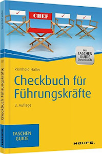 Checkbuch für Führungskräfte (Haufe TaschenGuide)