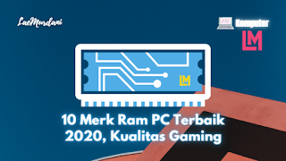 10 Brand Ram untuk PC Terbaik 2020 Kualitas Dewa Gaming