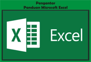 Pengantar Untuk Pengenalan Tentang Blog Panduan Microsoft Excel