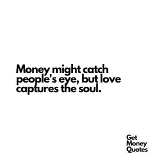 best quotes for money lovers