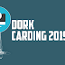 DORK CARDING 2019