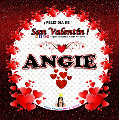 Feliz Día de San Valentín - Nombre Angie